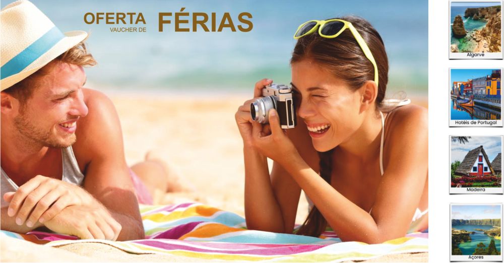 Oferta de Voucher de Férias em compras de valor igual ou superior a 250€